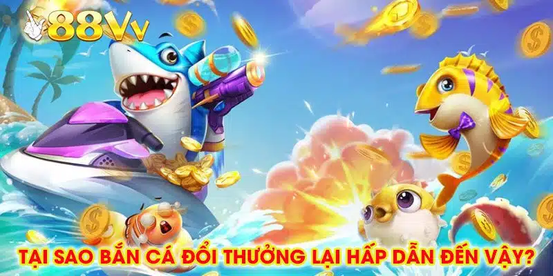 Giao diện đại dương và kho pháo đa dạng khi chơi bắn cá đổi thưởng tại 88vv.